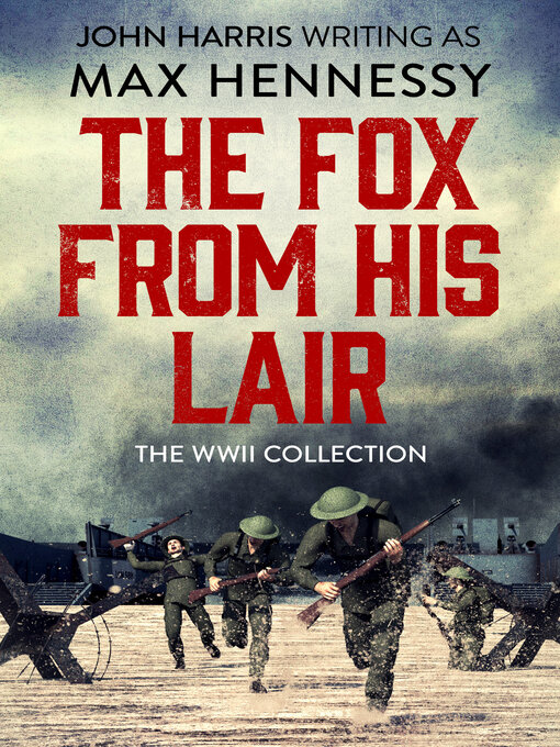 Title details for The Fox from His Lair by Max Hennessy - Available